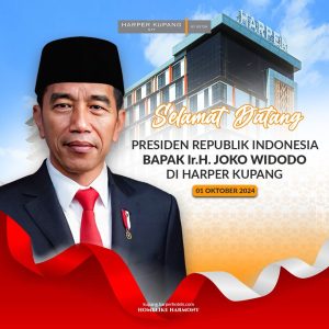 Harper Kupang Menjadi Pilihan Penginapan Presiden RI Joko Widodo Selama Kunjungan Kerja di NTT