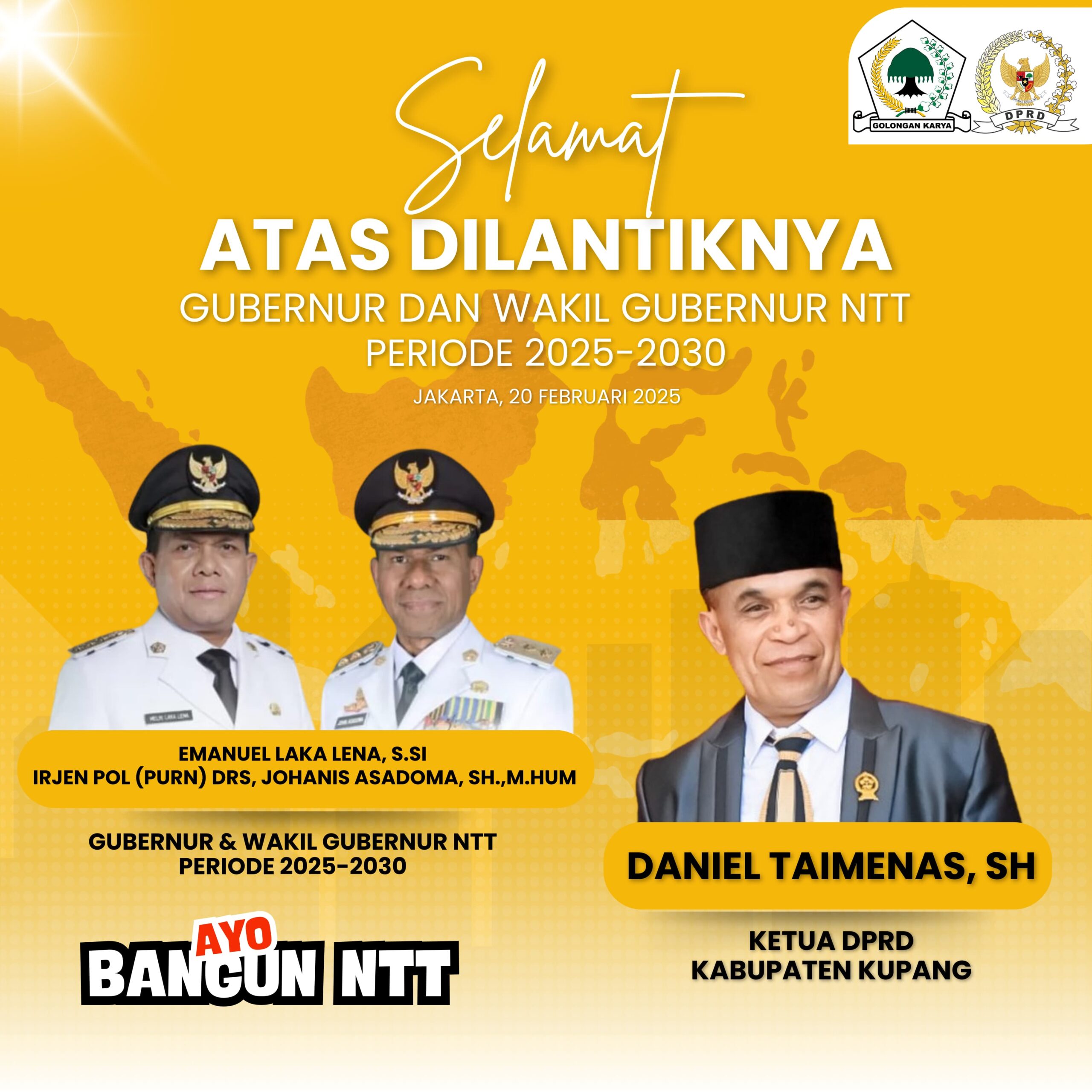 Ketua DPRD Kabupaten Kupang, Daniel Taimenas, SH Mengucapkan Selamat Atas Pelantikan Melkiades Laka Lena, S.Si – Irjen Pol (Purn) Drs, Johanis Asadoma, SH.,M.Hum Sebagai Gubernur dan Wakil Gubernur NTT Periode 2025 – 2030